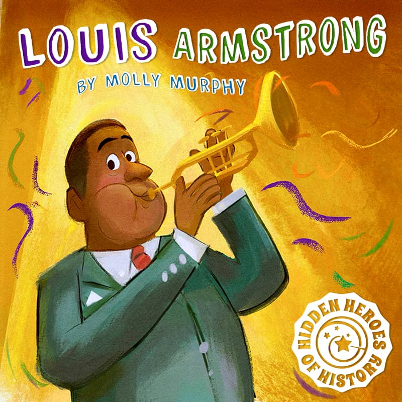 Louis Armstrong Hidden Hero of History illustration