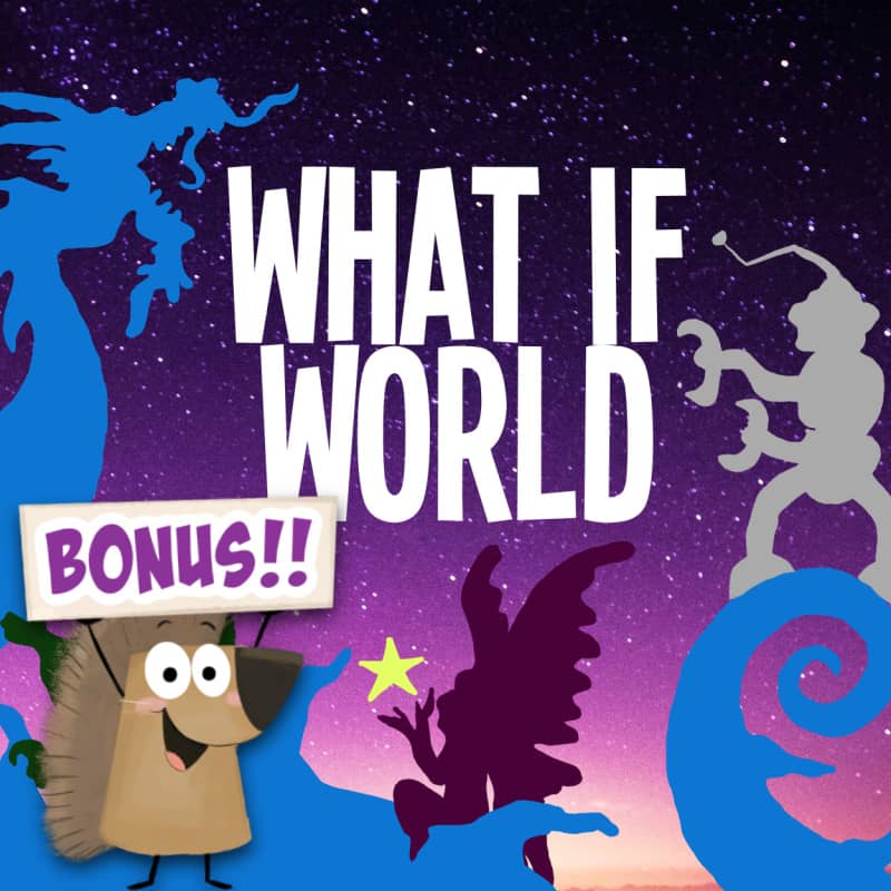 Cover art for What If World Podcast with Mr. Redge illustration in left corner holding up a sign that says Bonus!