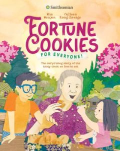 Book cover for children's book, Fortune Cookies for Everyone! By Mia Wenjen.