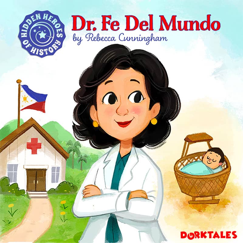 Illustration of Filipina doctor Dr. Fe Del Mundo for Dorktales Storytime podcast's Hidden Heroes of History episode about her life.